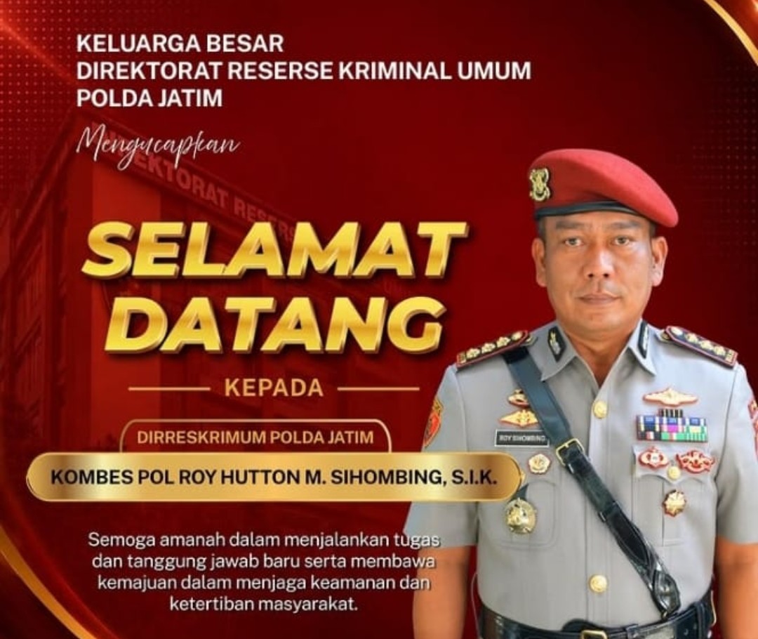 Kombes Pol Roy Hutton M. Sihombing Resmi Pimpin Ditreskrimum Polda Jatim