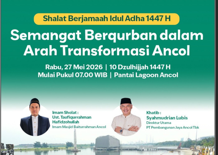 Ancol Rayakan Idul Adha 1447 H dengan Semangat Kebersamaan dan Transformasi